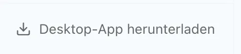 Abbildung 2.1: Schaltfläche „Desktop-App herunterladen“