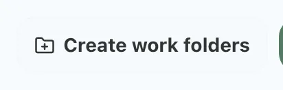 Figure 6.2: The assets work-folder creation button